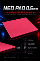 NEO PAD 0.5 mm – Low-Gap Precision